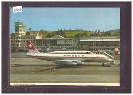 FORMAT 10x15cm - FLUGHAFEN ZÜRICH KLOTEN - AVION - AVIATION SUISSE - TB - Kloten