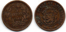 Luxembourg 5 Centimes 1860 A TB+ - Lussemburgo