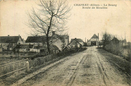 Chapeau * La Route De Moulins * Maréchal Ferrant PRUGNAUD - Other & Unclassified