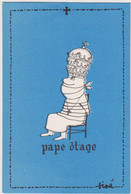 SINE Ed Pulcinella - Humour Serie Pape Otage  - CPSM 10,5x15  TBE Neuve - Sine