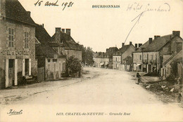 Chatel De Neuvre * La Grande Rue Du Village * Hôtel De L'agriculture RONDET - Autres & Non Classés