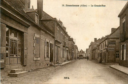 Franchesse * La Grande Rue Du Village - Other & Unclassified