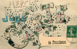 Franchesse * Souvenir De La Commune * Merci De Votre Jolie Carte * Cpa Art Nouveau Jugenstil - Sonstige & Ohne Zuordnung