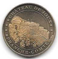 Médaille  Touristique  2005  Ville, CHATEAU  DE  JOUX, FRANCHE  COMTE  ( 25 ) - 2005