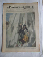 # DOMENICA DEL CORRIERE N 32 /1928 BRIGADIERE IN VALLE AURINA / AFRICA NERA - Eerste Uitgaves