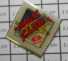 1416a Pin's Pins / Beau Et Rare / THEME : ALIMENTATION / FAST-FOOD QUICK MAGIC CLUB - Alimentation