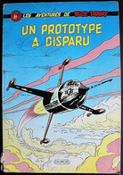 BD - Buck Danny - 21 - Un Prototype A Disparu - EO 1960 - Buck Danny