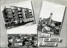 SAN GIORGIO SU LEGNANO ( MILANO ) SALUTI / VEDUTINE - SPEDITA 1962 (10451) - Andere & Zonder Classificatie