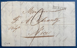 Lettre De MENTON 1840 Marque Sarde 23mm Pour Nice TTB - ...-1885 Préphilatélie