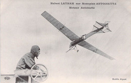 CPA Hubert Latham Sur Monoplan Antoinette - Moteur Antoinette - Aviateur - - Aviatori