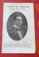 Programme Théâtre Des Variétés Vers 1920 L'Arlésienne Alphonse Daudet Bizet Charles Ravina Mme L Ravina - Programma's