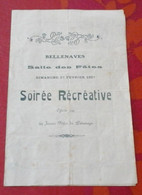 Programme Bellenaves (Allier) Salle Des Fêtes 1927 Soirée Récréative Jeunes Filles Du Patronage - Programma's