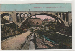 LUXEMBOURG  -BELLE CPA COLORISEE   LE NOUVEAU PONT AVEC LE PETRUSSE - Luxemburg - Stad