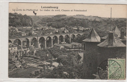 LUXEMBOURG    BELLE CPA  LA PORTE DU PFAFFENTHAL LE VIADUC DU NORD - Luxemburg - Stadt