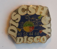 AN337 Pin's DISCO DISCSHOW  DISC SHOW Discothèque ? Achat Immédiat - Musique