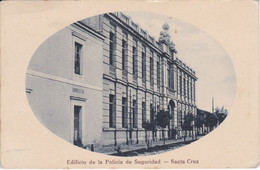 POSTAL DE SANTA CRUZ DEL EDIFICIO DE LA POLICIA DE SEGURIDAD (BOLIVIA) (ANTONIO VELASCO) - Bolivia