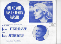 Partition Musicale - On Ne Voit Pas Le Temps Passer Jean FERRAT Et Isabelle AUBRET Productions Musicales ALLELUIA - 1965 - Partitions Musicales Anciennes