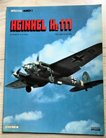 Revue 1980 Spécial Mach 1 HEINKEL He 111 éditions Atlas - Aviation