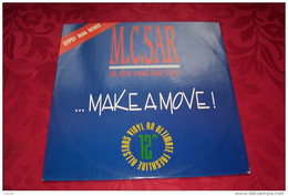 M.C.SAR & THE REAL Mc COY  °  MAKE A MOVE - 45 T - Maxi-Single