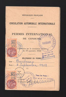 Bordeaux (33 Gironde) Permis International De Conduite (automobiles) Avec 2 Fiscaux 135f     1958 (PPP3778) - Covers & Documents