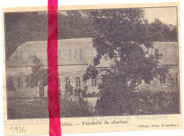 Tellin - Fonderie De Cloches - Orig. Knipsel Coupure Tijdschrift Magazine - 1936 - Unclassified