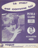 Partition Musicale - La MER Est Comme TOI - Musique PETULA CLARK - Paroles Georges ABER - Vogue International - 1966 - Scores & Partitions