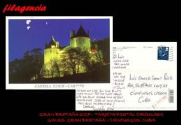 EUROPA. GRAN BRETAÑA. ENTEROS POSTALES. TARJETA POSTAL CIRCULADA 2017. GALES. GRAN BRETAÑA-CIENFUEGOS. CUBA. CASTILLOS - Briefe U. Dokumente