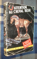 Un MYSTERE N°123 : Attention Au CHEVAL Bleu /Ben BENSON - Janvier 1953 - Presses De La Cité