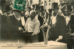 Agen * Fêtes Présidentielles 29 & 30 Septembre 1906 * Pose 1ère Pierre Du Théâtre Ducourneau Par Président République - Agen