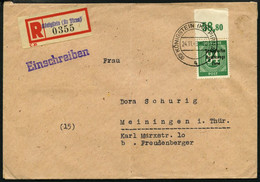 ALLGEMEINE-AUSGABEN 211aPOR BRIEF, 1948, 84 Pf. Lebhaftgrün, Plattendruck, Oberrandstück, Einzelfrankatur Auf Einschreib - Other & Unclassified