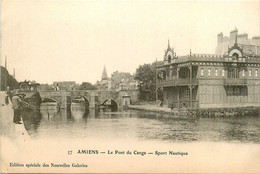 Amiens * Le Pont Du Change * Sport Nautique * Pêcheurs Pêche à La Ligne - Amiens