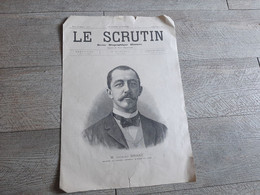 Jacques Drake Le Scrutin Revue Biographique Illustrée 1889 élections Député Touraine Tours Candé Exposition Universelle - Biografía