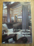 Das Kunsthistorische Museum In Wien: Die Ägyptisch-Orientalische Sammlung (Zaberns Bildbände Zur Archäologie) - Archäologie