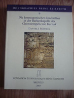 Die Kosmogonischen Inschriften In Der Barkenkapelle Des Chonstempels Von Karnak - Archeologie