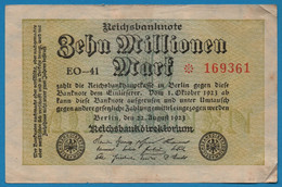 DEUTSCHES REICH 10 MILLIONEN MARK 22.08.1923 # EO-41 *169361  P#106a - 10 Miljoen Mark