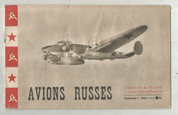 Aviation, Militaria, AVIONS RUSSES, Fascicule 1, Photos ,plans , Caractéristiques, 16 Pages , 16 Scans , Frais Fr 3.15 E - Aviación