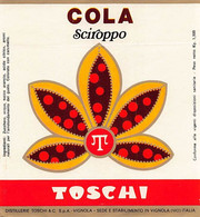 014235 "VIGNOLA  (MO) - DISTILLERIE TOSCHI & C. - COLA SCIROPPO" ETICHETTA IV QUARTO XX SEC. - Fruits & Vegetables