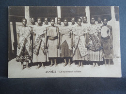 CPA - Zambèze - Les Suivantes De La Reine - Zambia