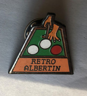 Pin's BILLARD Rétro Albertin Ville D'Albert Somme - Billiards