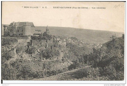 Ancien Carte Postale 48 - Mon Village Saint-Saturnin (Puy De Dome) - Imp. Le Deley Non Circulee - Non Classificati