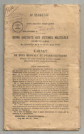 Militaria , Carnet De Bons Médicaux Et Pharmaceutiques ,victimes Militaires, Indre Et Loire ,BOURGUEIL,  Frais Fr 3.95 E - Documents