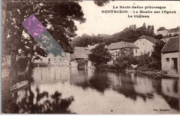 * MONTBOZON Le Moulin Sur L'Ognon - Le Château - Montbozon