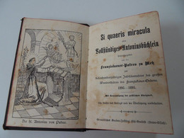 Si Quaeris Miracula  Petit Livret De  143 Pages  De Dévotion à St Antoine De Padoue  Années 1900 ? - Cristianesimo