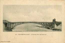 Villeneuve Sur Lot * Le Nouveau Pont Des Tramways - Villeneuve Sur Lot