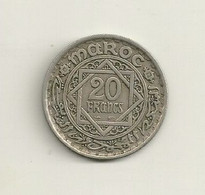 PIECE 20 FRANCS MAROC EMPIRE CHERIFIEN AYANT CIRCULEE. - Marruecos