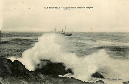 La Nouvelle * Bateau Navire MAGALIE Luttant Contre La Tempête - Port La Nouvelle