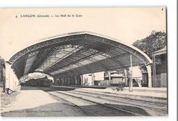 CPA 33 Langon Le Hall De La Gare  Train - Langon