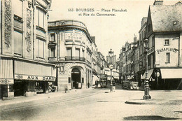 Bourges * Place Planchat Et Rue Du Commerce* Commerces Magasins - Bourges