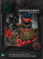 DEUS Carte Trad's N°25 QUETZALCOATL (brillante/shiny) - Avimages 1996 TB - Deus