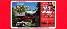 VIACARD - Valle D'Aosta - Casinò De La Vallée - Walser Alta Valle Del Lys  - Tessera N. 297 - 100.000 - Pub - Sonstige & Ohne Zuordnung